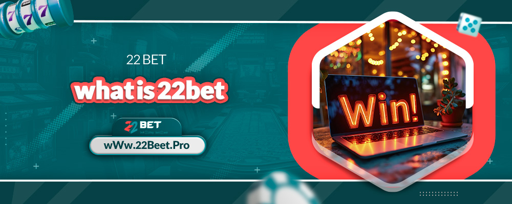 what is 22bet